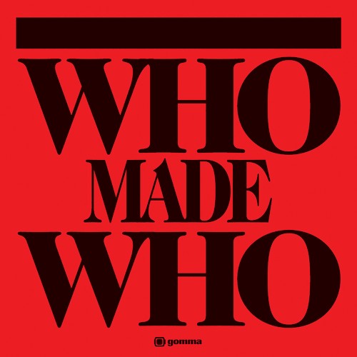 WhoMadeWho