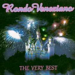 Rondo Veneziano - The Very Best