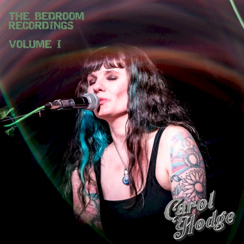 The Bedroom Recordings: Volume 1