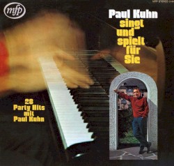 Paul Kuhn singt und spielt für Sie