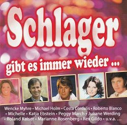 Schlager gibt es immer wieder ...