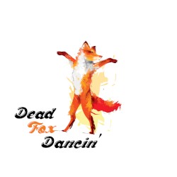 Dead Fox Dancin’