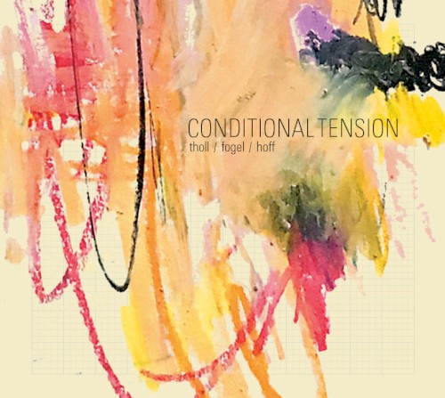 Conditional Tension