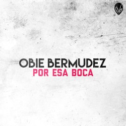 Por esa boca