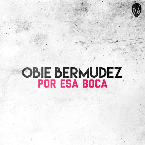Por esa boca