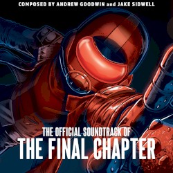 The Final Chapter (Original Graphic Novel Soundtrack)