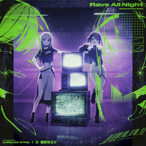 Rave All Night