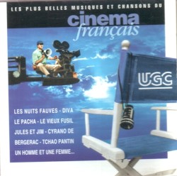 Les Plus Belles Musiques et Chansons du cinéma français