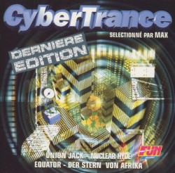 CyberTrance - Dernière Édition