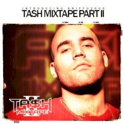Ta$h Mixtape Pt. 2