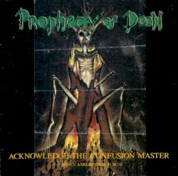 Acknowledge the Confusion Master / The Rise of the Serpent Men