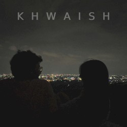 Khwaish