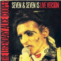 Seven & Seven Is (live version)