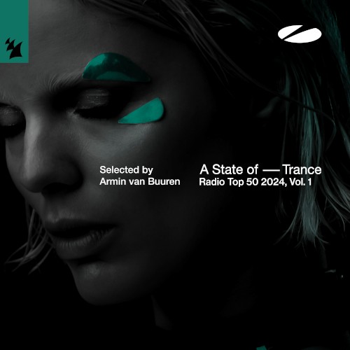 A State of Trance Radio Top 50 – 2024, Vol. 1