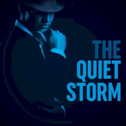 The Quiet Storm