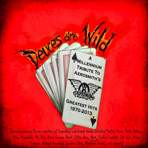 Deuces Are Wild: A Millennium Tribute to Aerosmith’s Greatest Hits 1970–2013