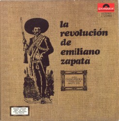 La Revolución de Emiliano Zapata