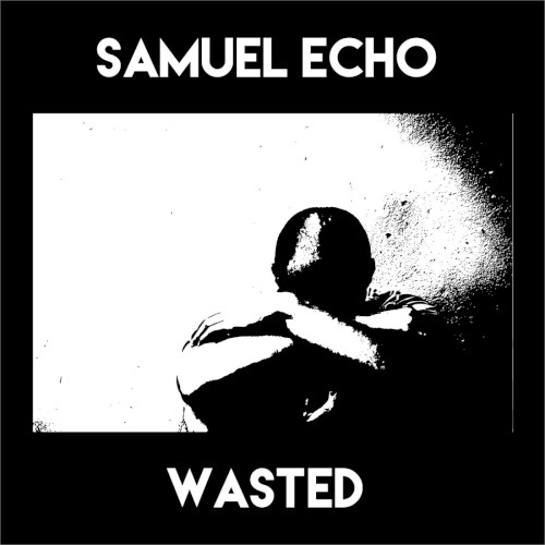 Wasted