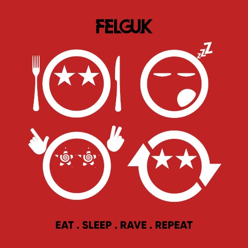 Eat Sleep Rave Repeat