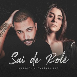 Sai de rolê