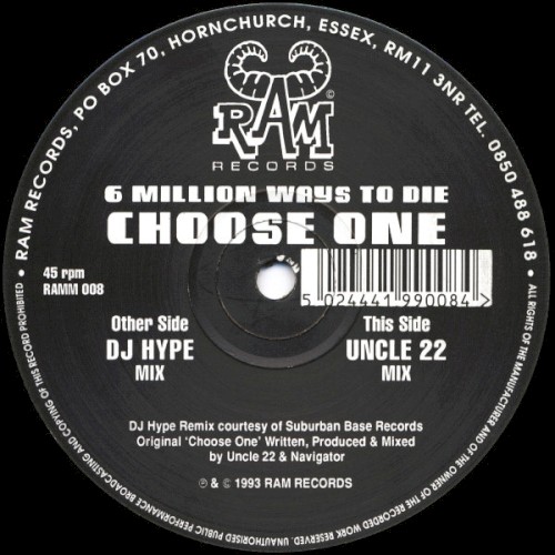 6 Million Ways to Die: Choose One (DJ Hype & Uncle 22 Remixes)