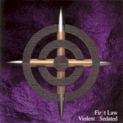 Violent :: Sedated