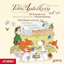 Tilda Apfelkern: Die Freunde vom Heckenrosenweg. Mini-Rupert mal zwei