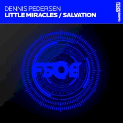 Little Miracles / Salvation