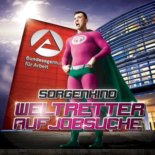 Weltretter auf Jobsuche