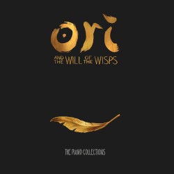 Ori and the Will of the Wisps: The Piano Collections