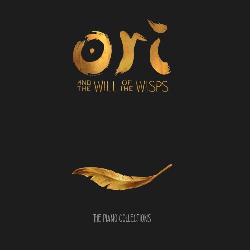 Ori and the Will of the Wisps: The Piano Collections