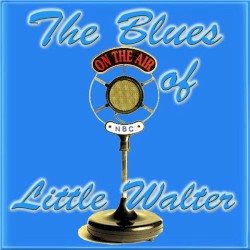 The Blues of Little Walter
