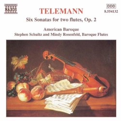 Six Sonatas for two flutes, Op. 2 (American Baroque)
