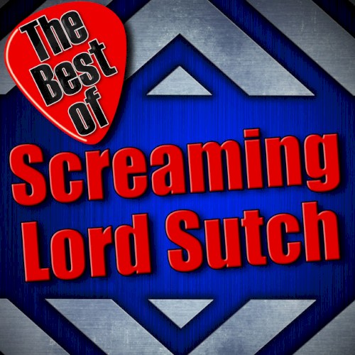 The Best of Screaming Lord Sutch