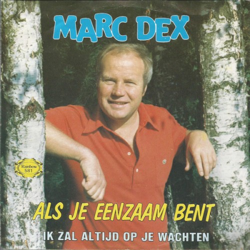 Als je eenzaam bent / Ik zal altijd op je wachten