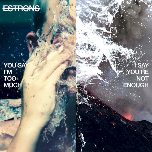 You Say I’m Too Much, I Say You’re Not Enough