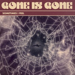 Sometimes I Feel