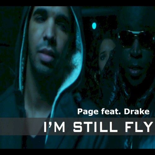 I’m Still Fly