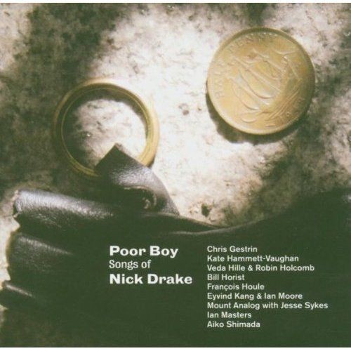 Poor Boy: Songs of Nick Drake