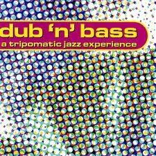 Dub ’n’ Bass: A Tripomatic Jazz Experience