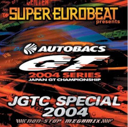 Super Eurobeat Presents: JGTC Special 2004