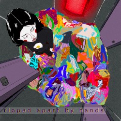 Ripped Apart By Hands