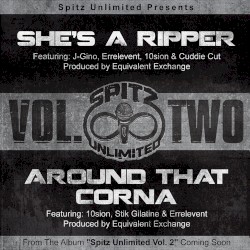 She's a Ripper / Around That Corna