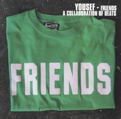 Friends - A Collaboration of Beats