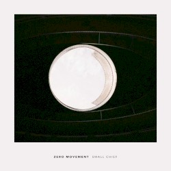 Zero Movement