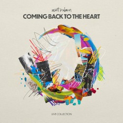 Coming Back To The Heart (Live)
