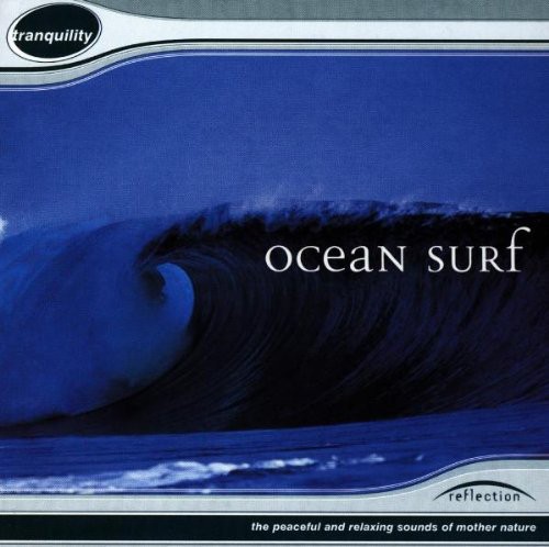 Tranquility: Ocean Surf