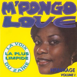 Hommage A M'Pongo Love: Volume I