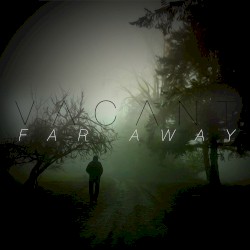 Far Away