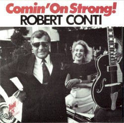 Comin' on Strong!